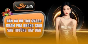ban ca vu tru sv388 thumb 7